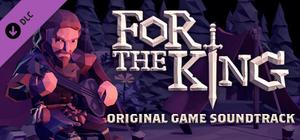 For The King Original Game Soundtrack banner
