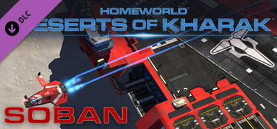 Homeworld: Deserts of Kharak - Soban Fleet Pack