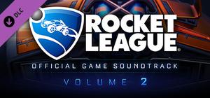 Rocket League: Official Game Soundtrack, Vol. 2 banner