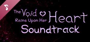 The Void Rains Upon Her Heart - Soundtrack banner
