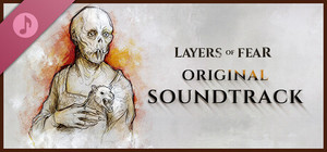 Layers of Fear - Soundtrack banner