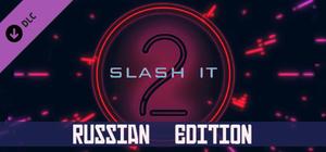 Slash it 2 - Russian Edition banner