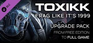 TOXIKK - [UPGRADE] - Free Edition to FULL GAME banner