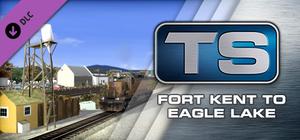 Train Simulator: Fort Kent to Eagle Lake Route Add-On banner