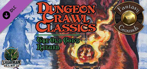Fantasy Grounds - Dungeon Crawl Classics 2013 Holiday Module: The Old God's Return (DCC) banner