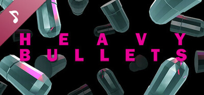 Heavy Bullets EP - Soundtrack