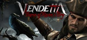 Vendetta - Curse of Raven's Cry Deluxe Edition banner