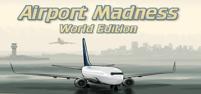 Airport Madness World Edition