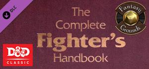 Fantasy Grounds - D&D Classics: Complete Fighter's Handbook banner