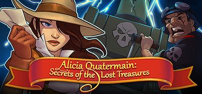 Alicia Quatermain: Secrets of the Lost Treasures banner