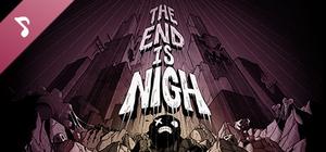 The End is Nigh - Soundtrack banner