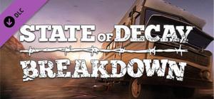 State of Decay - Breakdown banner