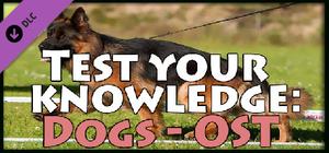 Test your knowledge: Dogs - OST banner