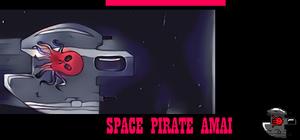 Space Pirate Amai banner
