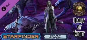 Fantasy Grounds - Starfinder RPG - Signal of Screams AP 3: Heart of Night (SFRPG) banner