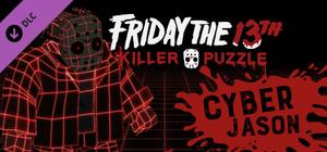 Friday the 13th: Killer Puzzle - Cyber Jason banner