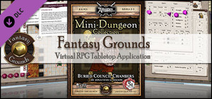 Fantasy Grounds - 5E: Mini-Dungeon #001 - Buried Council Chambers banner