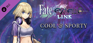 Fate/EXTELLA LINK - Cool & Sporty banner