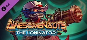 Awesomenauts - Loninator Skin banner