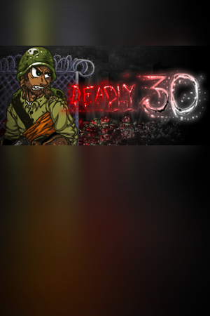 Deadly 30 のセール価格