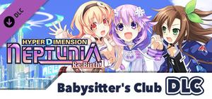 Hyperdimension Neptunia Re;Birth1 - Babysitter's Club banner