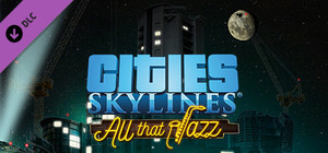 Cities: Skylines - All That Jazz banner