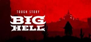 Tough Story: Big Hell banner