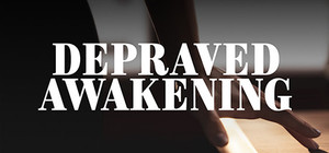 Depraved Awakening banner