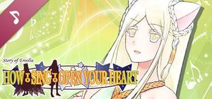 How to Sing to Open Your Heart - Theme Song banner
