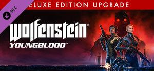 Wolfenstein: Youngblood - Deluxe Edition Upgrade banner