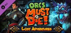 Orcs Must Die! - Lost Adventures banner