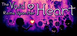 The Void Rains Upon Her Heart banner