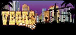 Vegas: Make It Big banner