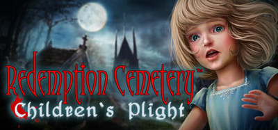 Redemption Cemetery: Children's Plight Collector's Edition