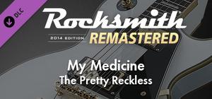 Rocksmith® 2014 Edition - Remastered - The Pretty Reckless - “My Medicine” banner