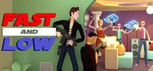 Fast and Low banner