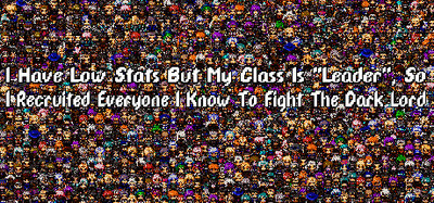I Have Low Stats But My Class Is "Leader", So I Recruited Everyone I Know To Fight The Dark Lord