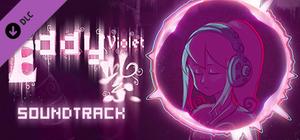 Eddy紫 ~Eddy Violet~ Soundtrack 原声音乐专辑 banner