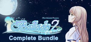 [合辑] 叙事曲2：星空下的诺言 / [Complete Bundle] Ballade2: the Celestial Promise banner