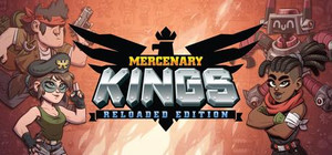 Mercenary Kings Reloaded Edition banner