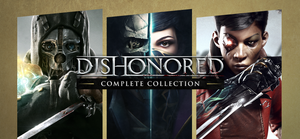 Dishonored Complete Collection banner
