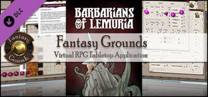 Fantasy Grounds - Ruleset: Barbarians of Lemuria banner