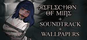 Reflection of Mine + Soundtrack + Wallpapers banner