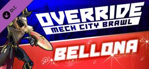Override: Mech City Brawl - Bellona banner