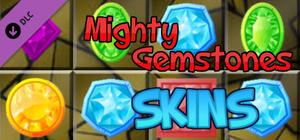 Mighty Gemstones - Skins banner
