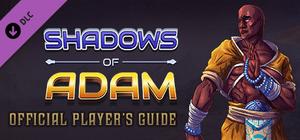 Shadows of Adam - The Official Player's Guide banner