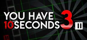 You Have 10 Seconds 3 banner