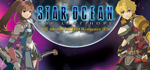 STAR OCEAN - THE LAST HOPE - 4K & Full HD Remaster banner