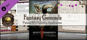 Fantasy Grounds - Beasts & Barbarians Golden Edition (Savage Worlds) banner