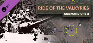 Command Ops 2: Ride of the Valkyries Vol. 3 banner